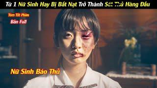 Review Phim Từ Nữ Sinh Hay Bị bắt Nạt Trở Thành Soát Thủ Hàng Đầu  Full  Kill Boksoon