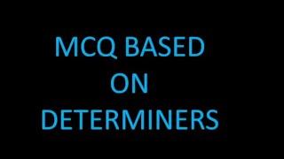 DETERMINERS MCQ  Complete Quiz on Determiners