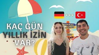 Almanyada Yılda Kaç Gün İzin Kullanıyoruz?