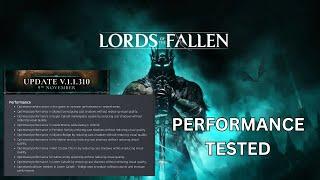 Lords of the fallen Patch 1.1.310 Performance Test