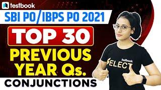 SBI PO  IBPS PO 2021 English Previous Year Paper  Conjunctions Questions by Ananya Maam