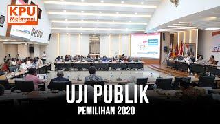 Uji Publik Tahapan Pilkada Serentak 2020