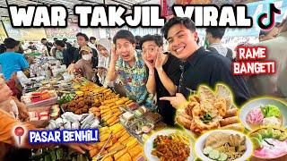 WAR TAKJIL VIRAL TIKTOK BARENG TOMO YUSUKE PASAR BENDUNGAN HILIR