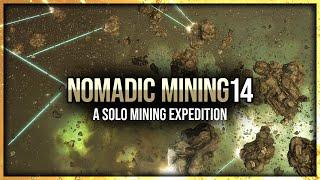 Eve Online - Nomadic Mining - Episode 14 - A Solo Mining Expedition