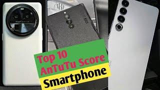 Top 10 Best AnTuTu Score Smartphone  may 2023 