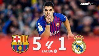 Barcelona 5 x 1 Real Madrid Suarez Hat-Trick ● La Liga 1819 Extended Goals & Highlights HD