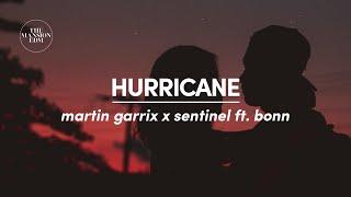 Martin Garrix & Sentinel - Hurricane ft. Bonn Lyrics