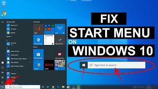 Fix Start Menu Not Working in Windows 10  Repair Start Menu Button - 5 Methods