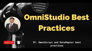 OmniStudio Best Practices EP-11