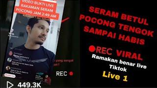 VIDEO VIRAL BUKTI LIVE RAKAMAN SERAM POCONG DI TIKTOK BERLAKU JAM 249 AM