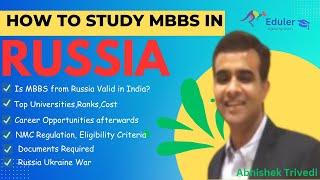 How to Study MBBS in Russia for Indian Students 2024 Cost of Doing MBBS from Russia