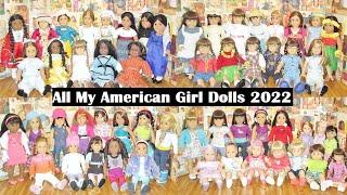 All My American Girl Dolls 2022