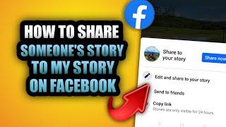 HOW TO SHARE SOMEONES STORY TO MY STORY ON FACEBOOK 2023