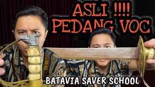 PEDANG VOC ASLI ️ ADA YANG TAU ARTI BATAVIA SAVER SCHOOL ITU APA ?