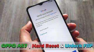 OPPO A57  Hard Reset & Unlock FRP