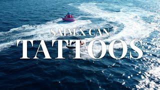 SAIM x CAN - Tattoos Official Video