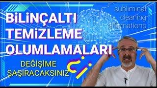 BİLİNÇALTI TEMİZLEME OLUMLAMALARI MEDİTASYON 2 KUANTUM ANALİZ