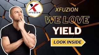 Xfuzion.Finance - Lots of yield to be had