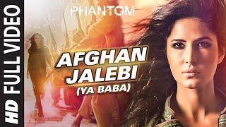 Afghan Jalebi Ya Baba FULL VIDEO Song  Phantom  Saif Ali Khan Katrina Kaif  T-Series