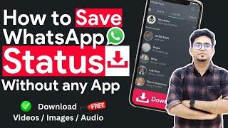 How to Download Whatsapp Status  Whatsapp Status Video download kaise kare    NEW TRICK  