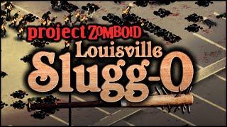 Project Zomboid  Fire & Lead  Louisville  Ep 26