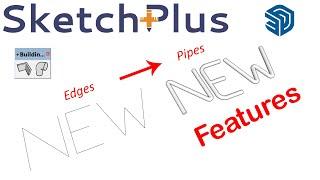 SketchPlus New Features - SketchUp Plugin