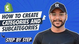 How to Create Categories and Sub Categories in Shopify  Step by Step