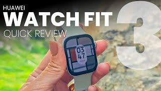 Hauwei Watch Fit 3 Quick Review - Looks Like Apple Watch