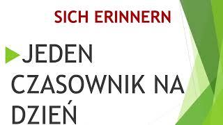 SICH ERINNERN