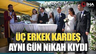 3 Erkek Kardeş Aynı Gün Nikah Masasına Oturdu