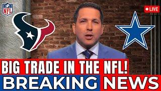 URGENT COWBOYS MAKING A BIG TRADE WITH THE TEXANS HUGE MOVE IN THE NFL DALLAS COWBOYS NEWS