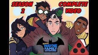 SEASON 2 Comic Dub Batman Wayne Family Adventures