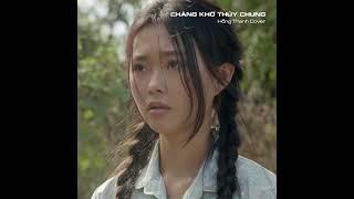 CHÀNG KHỜ THUỶ CHUNG  Hồng Thanh Cover