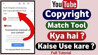 How to use copyright match tool in youtube  Copyright match tool kya hota hai  youtube copyright