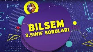 BİLSEM Sınavı 3. Sınıf Sınav Soruları  Genel Yetenek