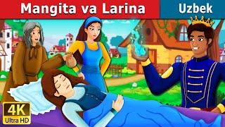 Mangita va Larina  Mangita & Larina in Uzbek  Uzbek Fairy Tales