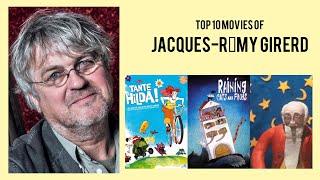 Jacques-Rémy Girerd   Top Movies by Jacques-Rémy Girerd Movies Directed by  Jacques-Rémy Girerd