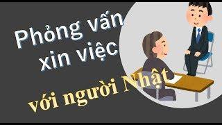 Luyện phỏng vấn xin việc với người Nhật