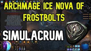 Poe 3.25 - Archmage Ice Nova of Frostbolts - SIMULACRUM easy clear