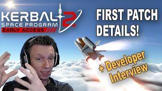 KSP 2 First Patch Details Revealed + Developer Interview