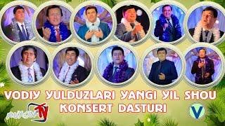 Vodiy Yulduzlari - Yangi yil shou konsert dasturi  Водий Юлдузлари - Янги йил шоу консерт дастури