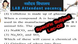 NVS LAB ATTENDANT specific subject LEC - 02