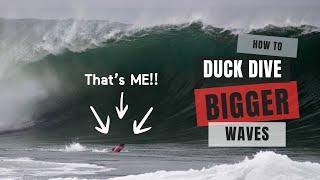 Duck Dive Bigger Waves Explained