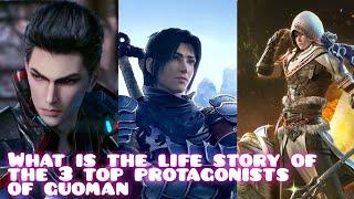 What is the life story of the three top protagonists of guoman. #explained