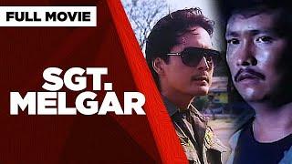 SGT. MELGAR Lito Lapid Tetchie Agbayani Jean Garcia Monica Herrera & Roi Vinzon  Full Movie