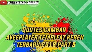 Quotes gambar aveeplayer templeat keren terbaru 2019 part 8