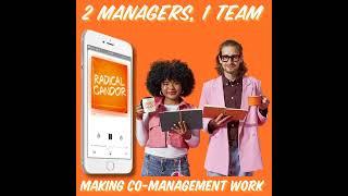 Two Managers One Team Making Co-Management Work 6  20