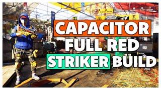 Capacitor Full Red Striker Build - The Division 2 Year 5 Season 3