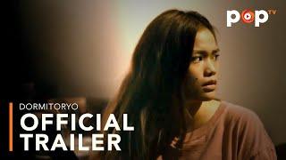 DORMITORYO  Official Trailer  POPTV Philippines