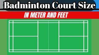 badminton court size in feet  badminton court size in meter  badminton court measurement